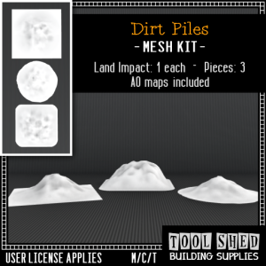 Tool Shed - Dirt Piles Mesh Kit Ad