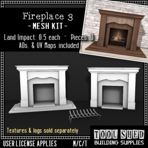 Tool Shed - Fireplace 3 Mesh Kit Ad