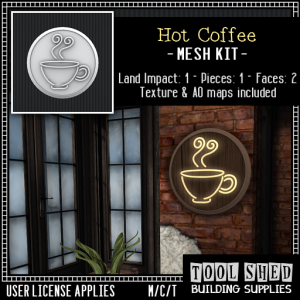 Tool Shed - Hot Coffee Mesh Kit Ad