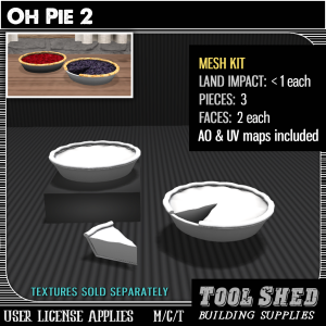 Tool Shed - Oh Pie 2 Mesh Kit Ad
